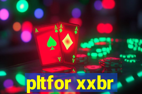 pltfor xxbr